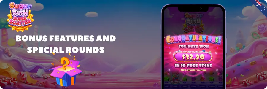 Bonus Features and Special Rounds Sugar Rush Super Scatter